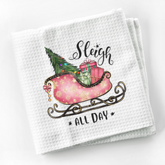 Funny Christmas Kitchen Gift Kitchen Towel, Sleigh All Day Waffle Weave Christmas Hand Towel, Kitchen or Bathroom Towel for New Home Gift